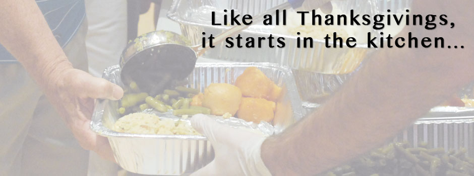 …Serving Thanksgiving to thousands